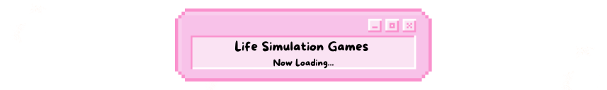 Refreshing the Genre: Anticipated Life Simulation Games Ready to&nbsp;Impress