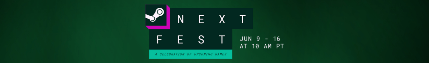 Discover Upcoming Games at Steam Next Fest June&nbsp;2025